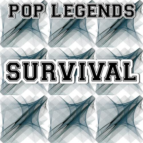 Pop Legends - Survival