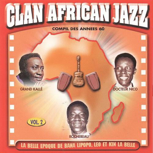 Clan African Jazz - Ruffine missive