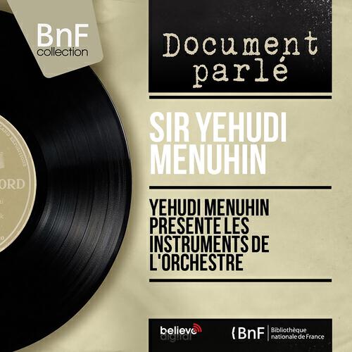 Sir Yehudi Menuhin - Les cordes: l'alto