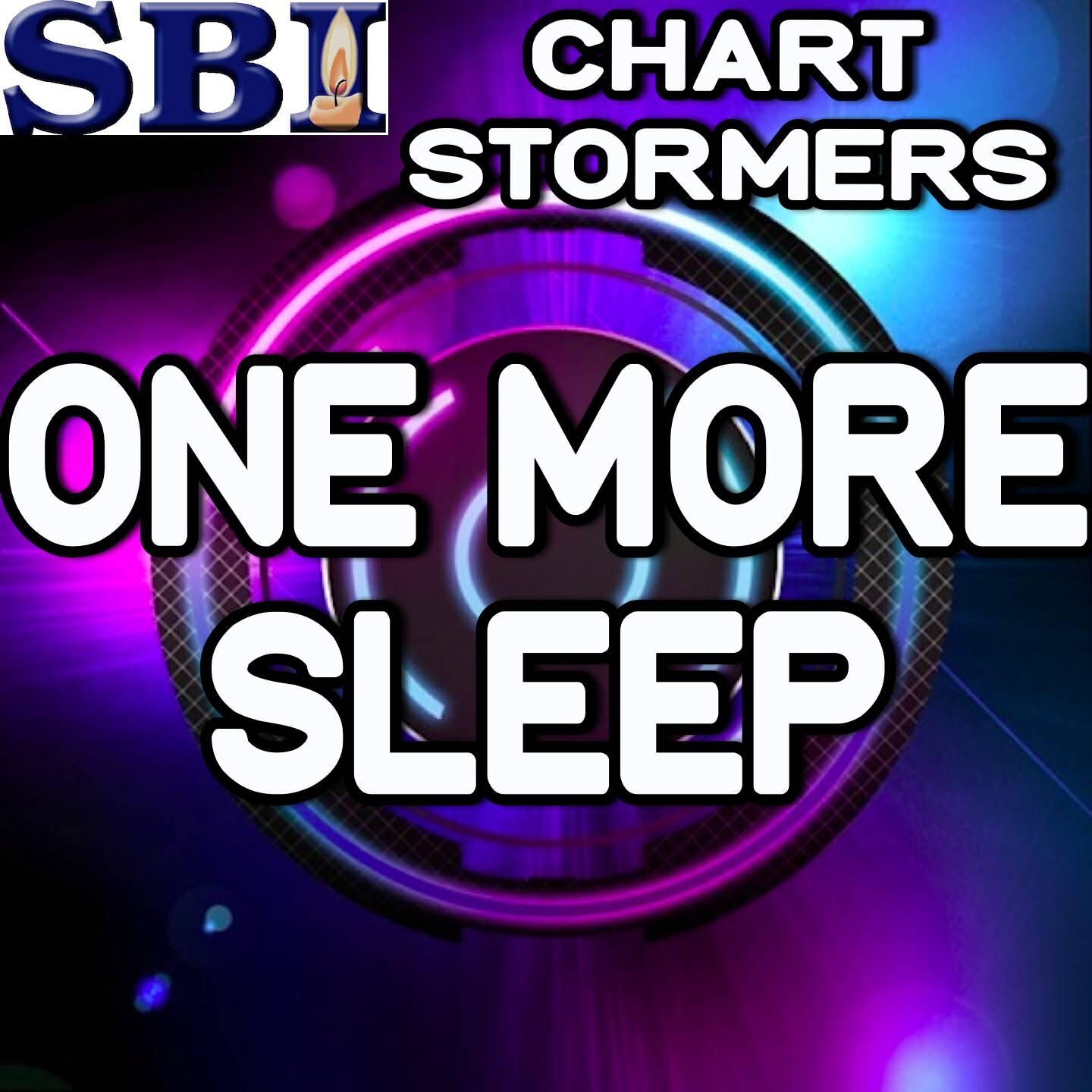 Chart Stormers - One More Sleep (Instrumental Version)