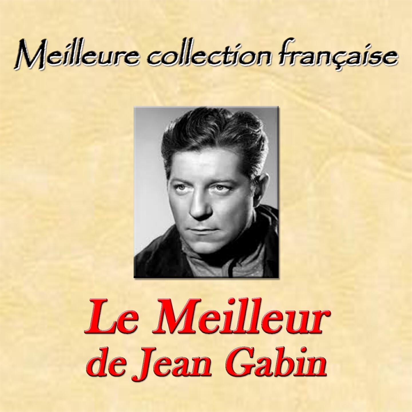 Jean Gabin - La môme cautchouc
