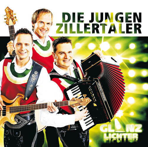 Die jungen Zillertaler - Wir hab'n zum Himmel nicht mehr weit