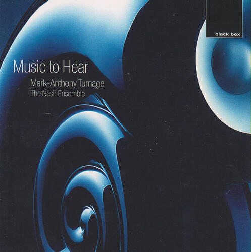 The Nash Ensemble - Turnage: Three Farewells - Music to Hear