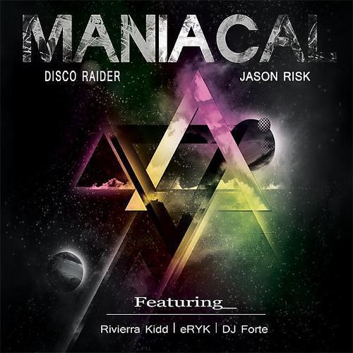 Jason Risk - Maniacal (Riviera Kidd Remix)
