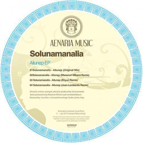 Solunamanalia - Ailunep (Masanori Mikami Remix)