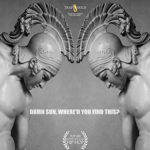 Trendsetter - Damn Son, Where'd You Find This? (Run The TRAP Mix)