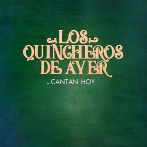 Los Quincheros de Ayer - Asunción