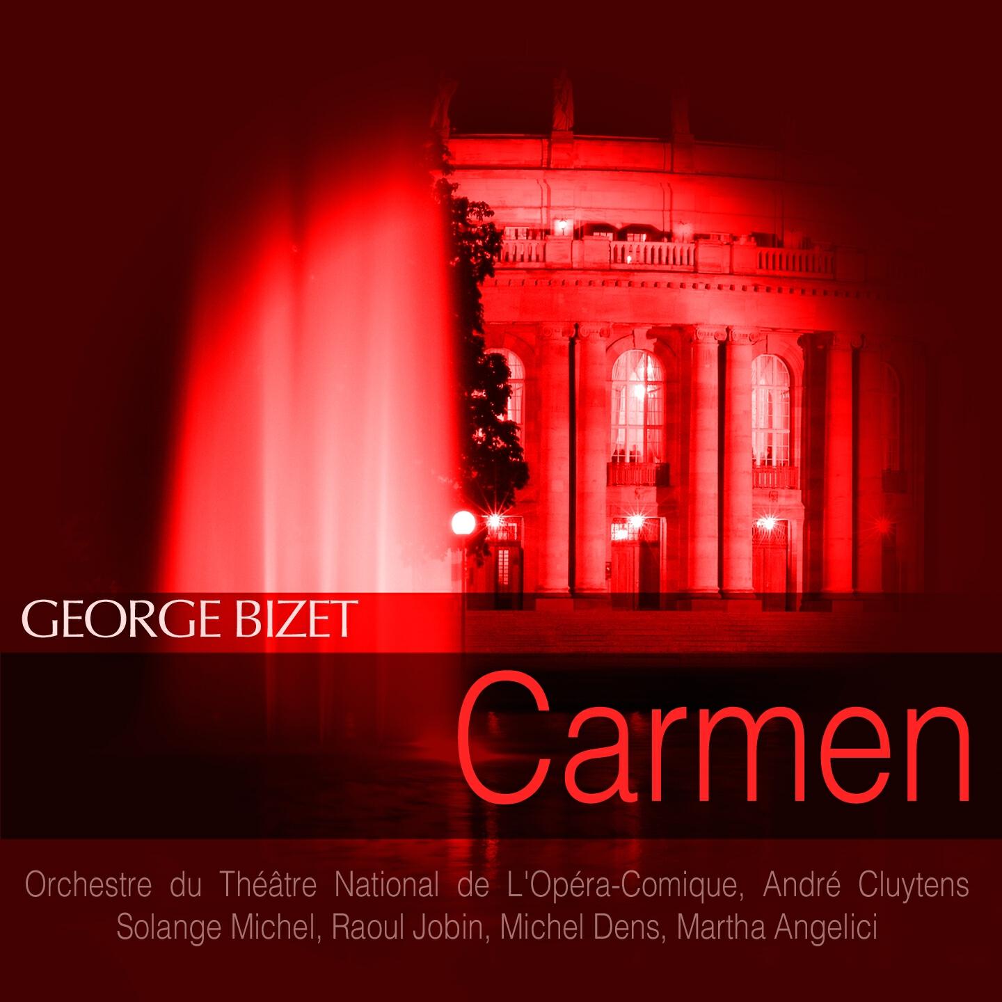 Orchestre du Théâtre national de l'Opéra-Comique - Carmen, Act III: 