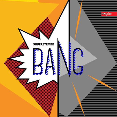 Superstrobe - Baaam!