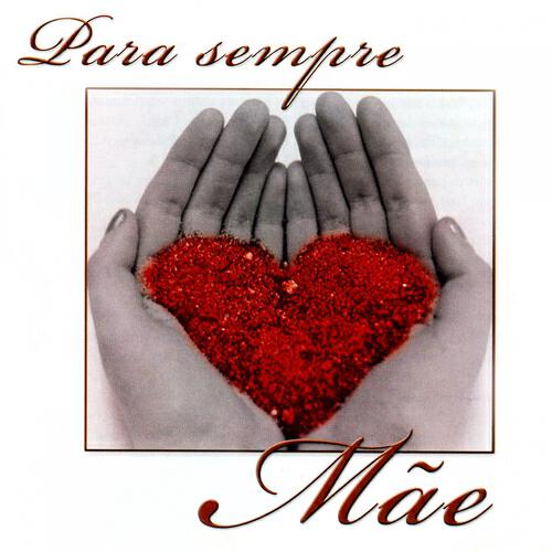 Dalva Tenorio - Mãe, Coração do Amor