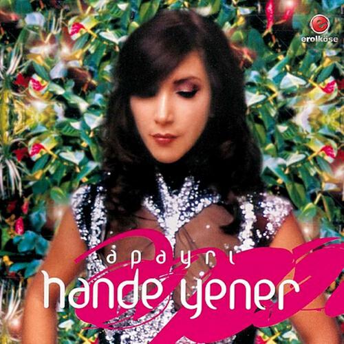 HANDE YENER - Bugün Sevgililer Günü