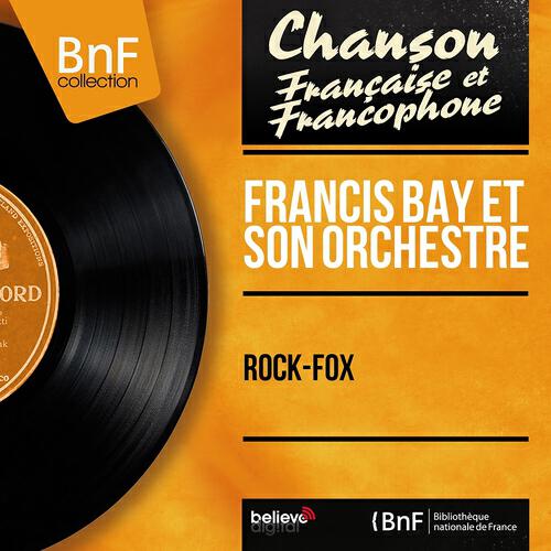 Francis Bay et son orchestre - Bugle Call Rag