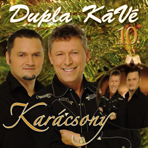 Dupla KáVé - Ó, Szép Fenyő