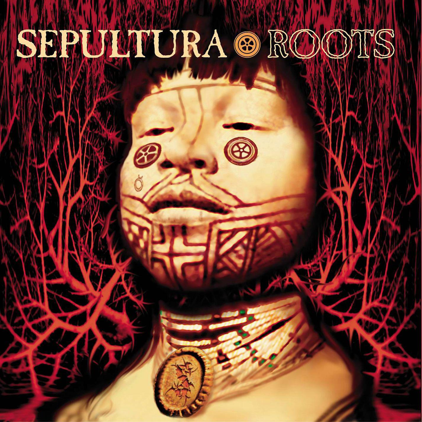 Sepultura - Roots Bloody Roots