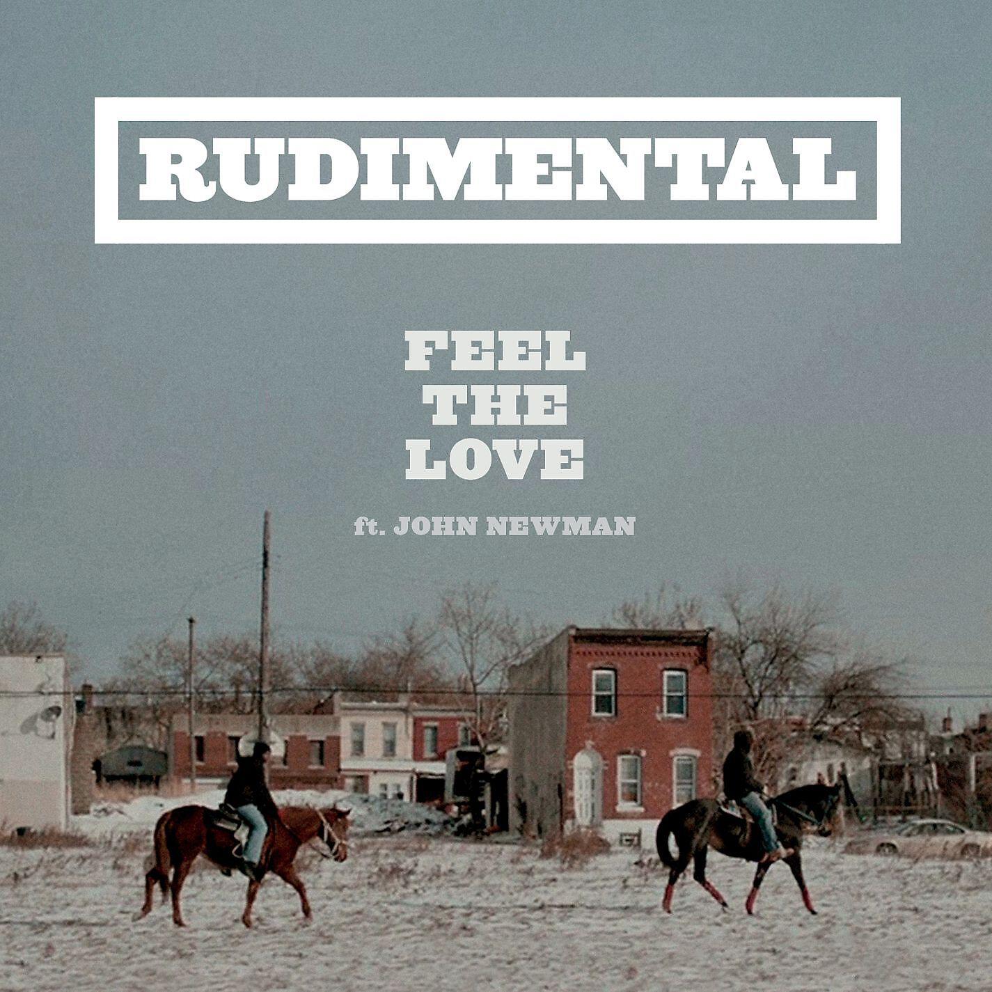 Rudimental - Feel the Love (feat. John Newman) [Scuba Remix]