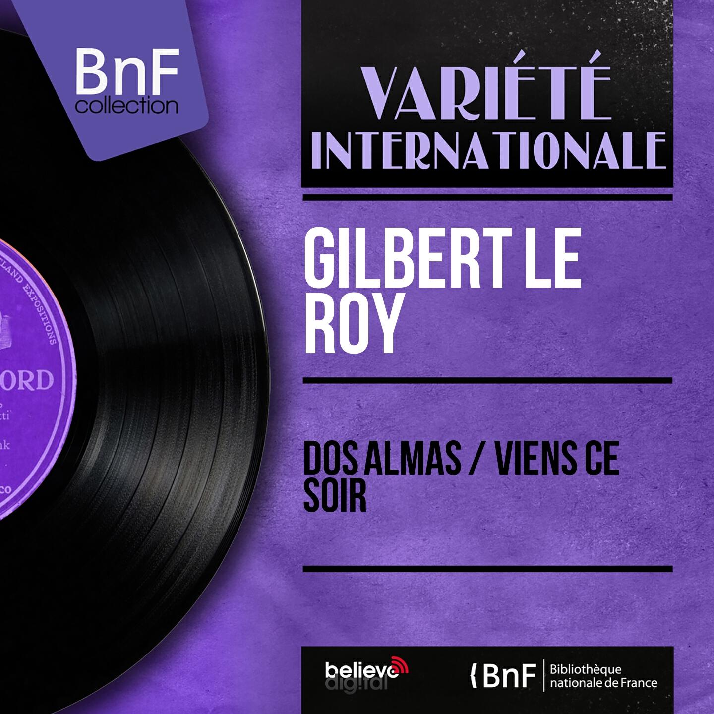Gilbert Le Roy - Dos Almas