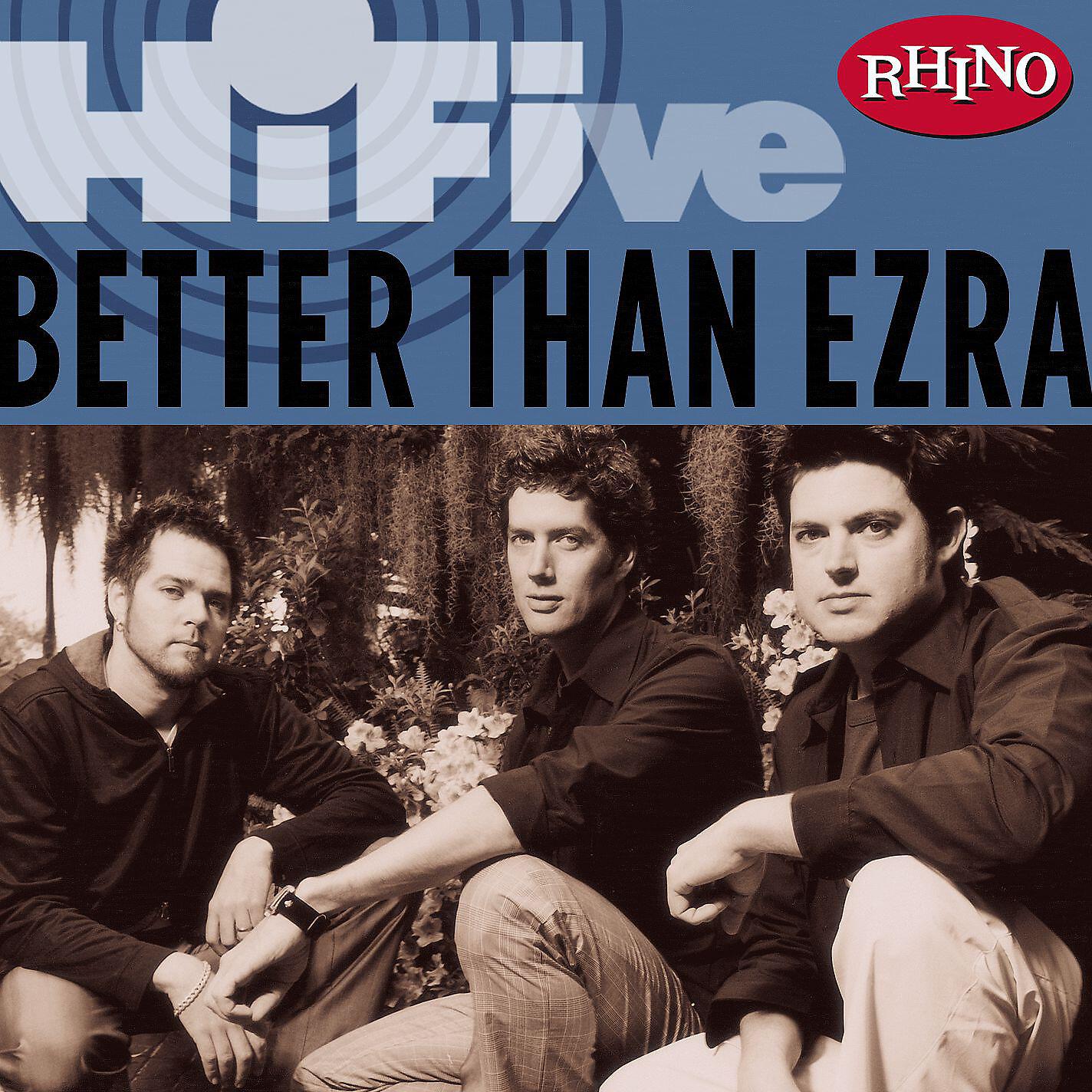 Better Than Ezra - Good