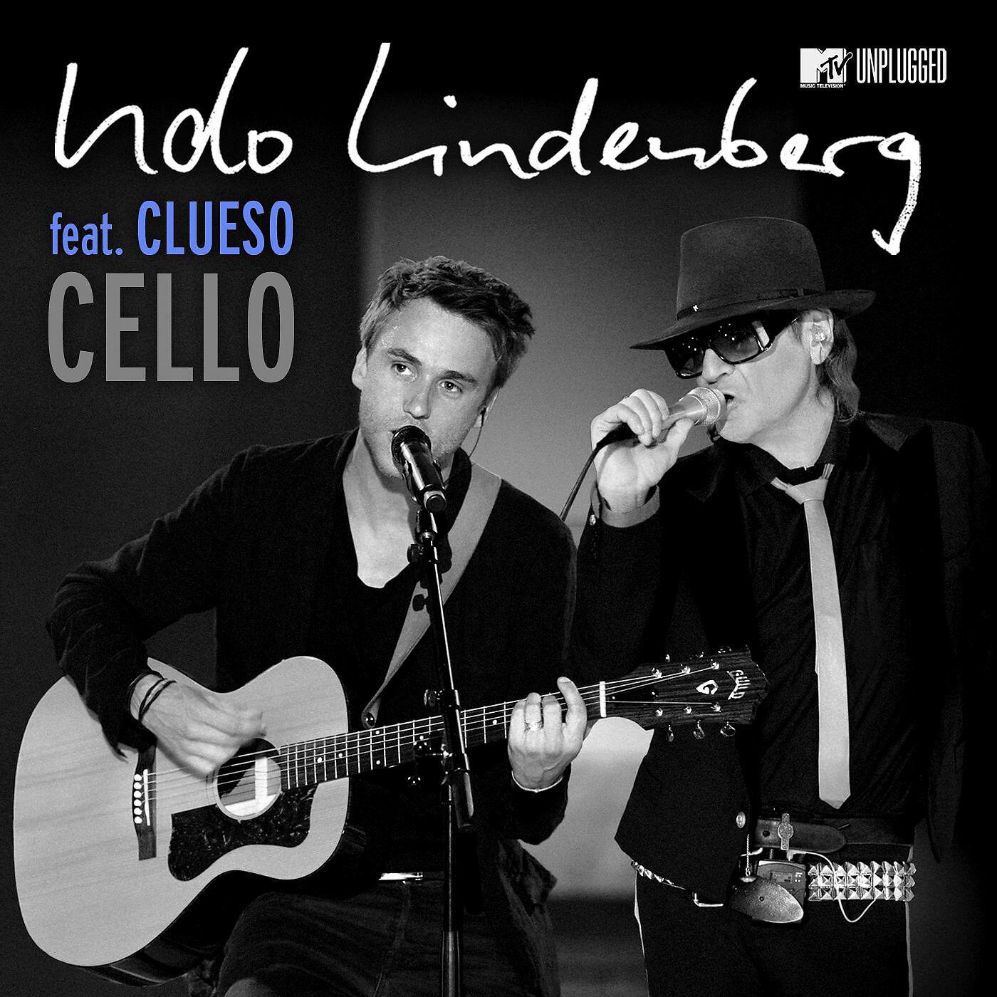 Udo Lindenberg - Cello (feat. Clueso) [MTV Unplugged Radio Atmo-Version]