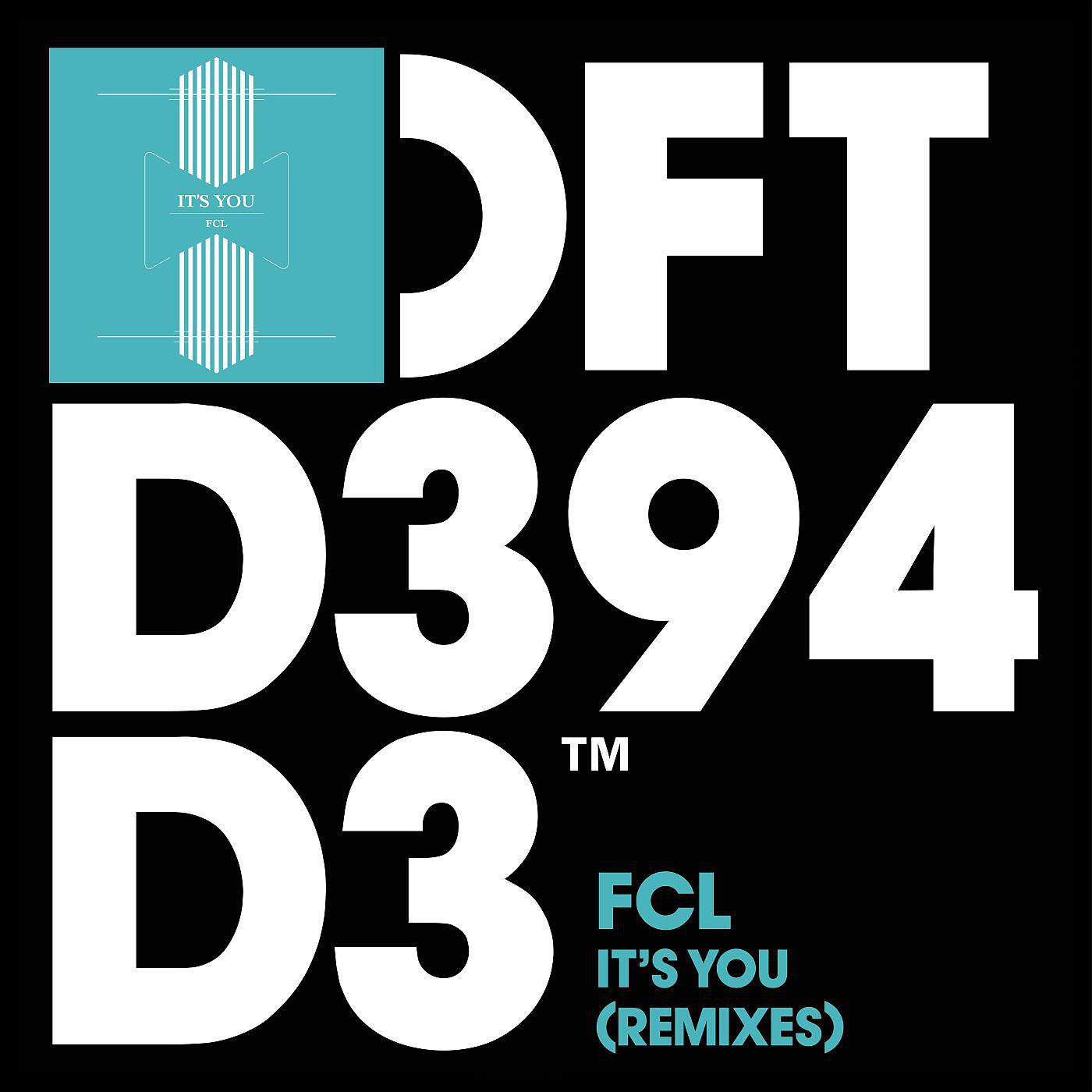 FCL - It's You (David Morales Remix)