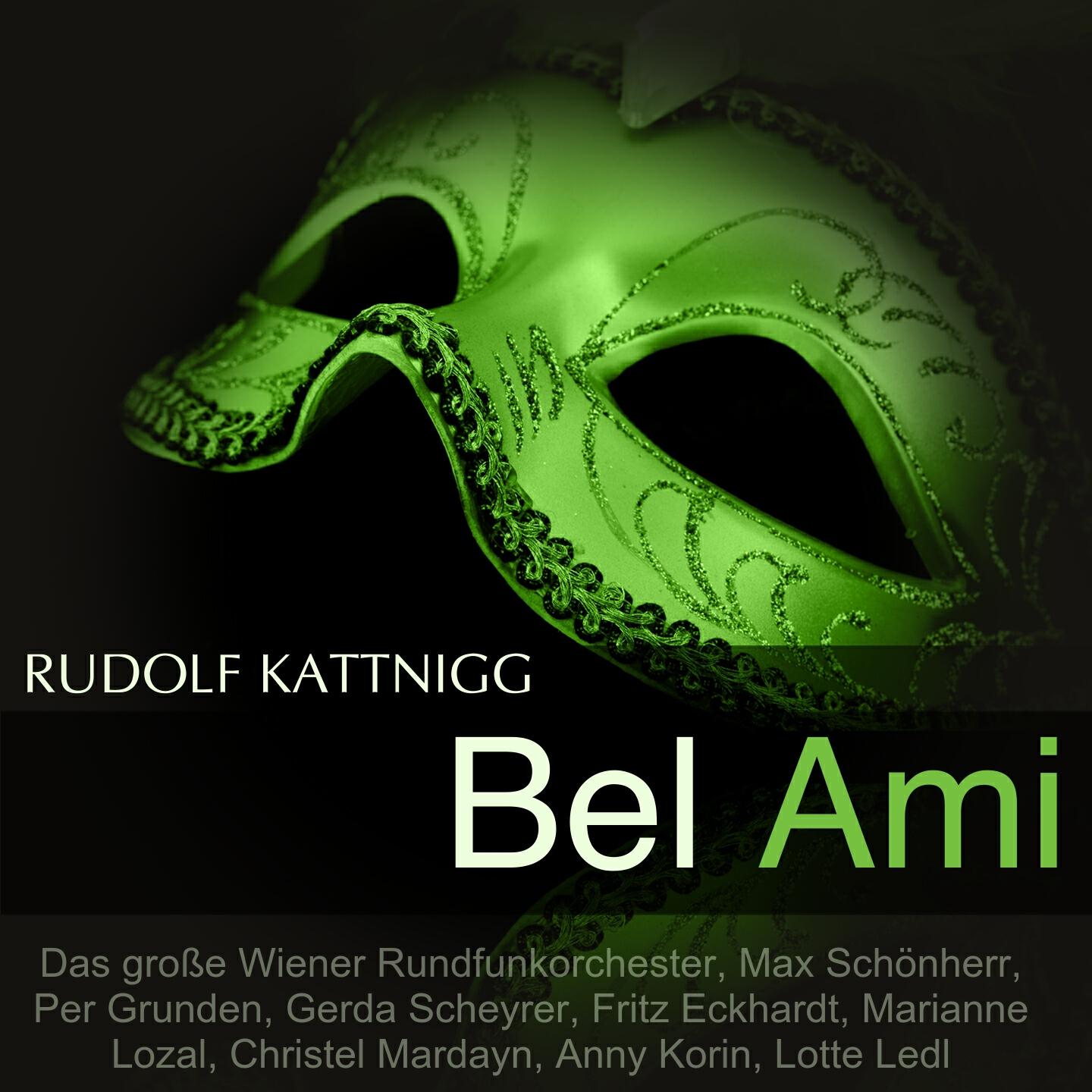 Das Grosse Wiener Rundfunkorchester - Bel Ami, Act I: 