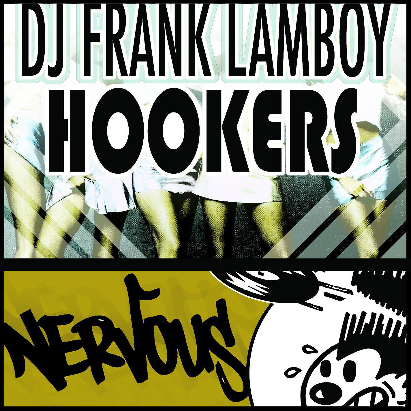 Dj Frank Lamboy - Hookers (Original Mix)