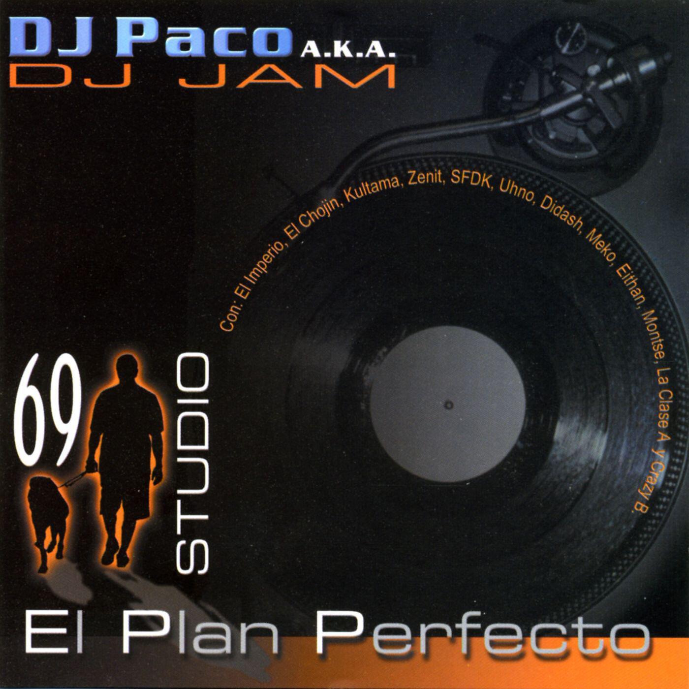 DJ PACO A.K.A. DJ JAM - La pelicula (El retorno de los camisas remetidas con EL CHOJIN)