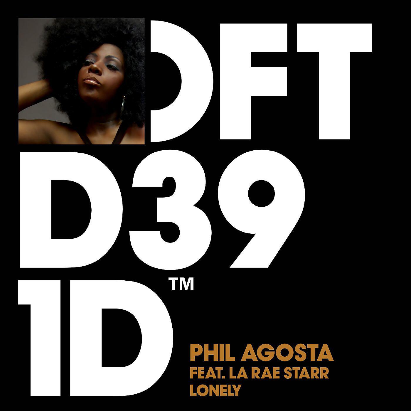Phil Agosta - Lonely (feat.La Rae Starr) [House Of Virus Dub]