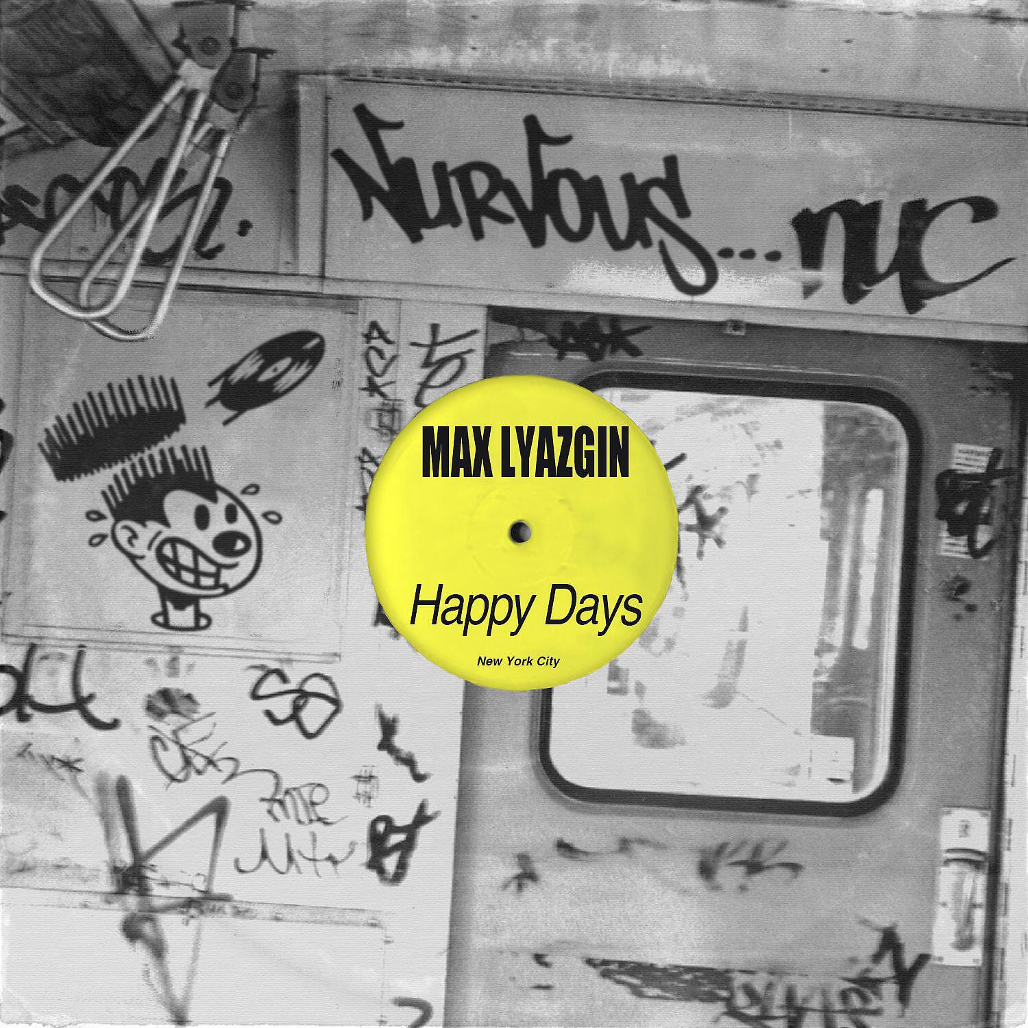 Max Lyazgin - Happy Days (Original Mix)