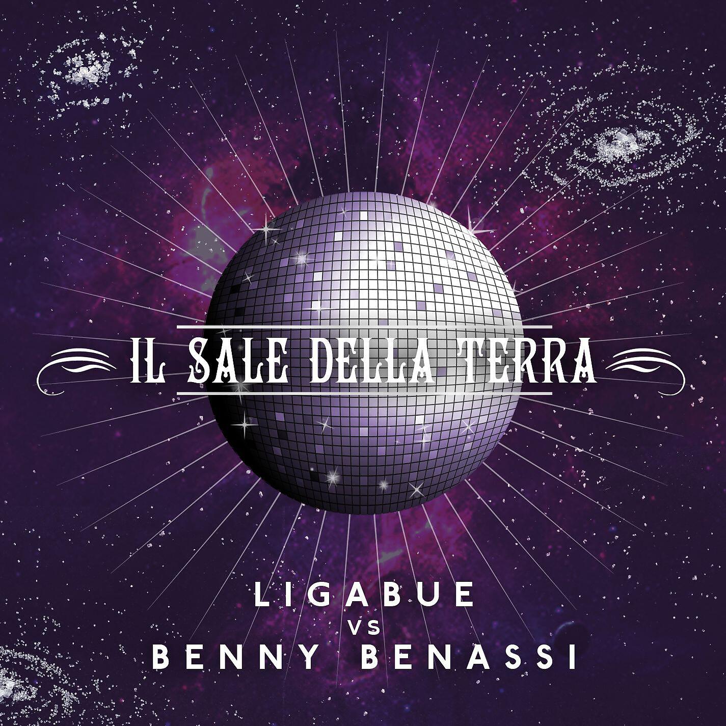 Ligabue - Il sale della terra (Ligabue vs. Benny Benassi) [extended version]