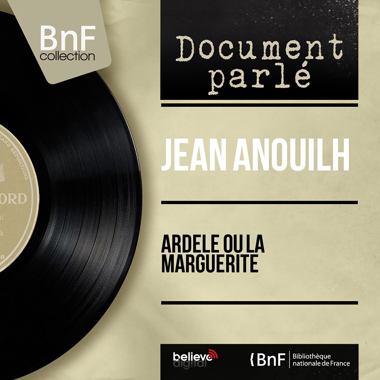 Jean Anouilh - Ardèle ou la Marguerite, pt. 2