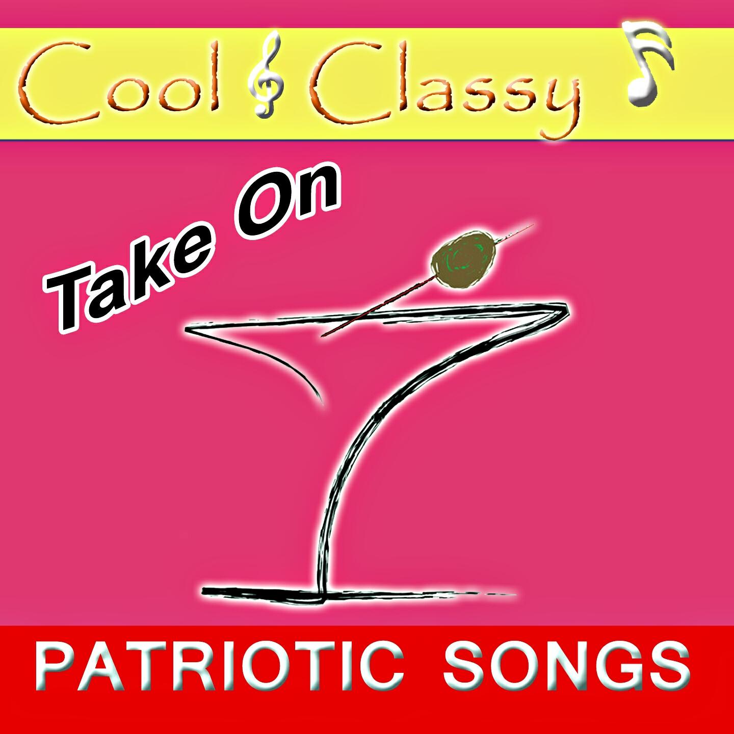 COOL - America My Country, 'Tis of Thee (Cool & Classy Take on the American Celebration)
