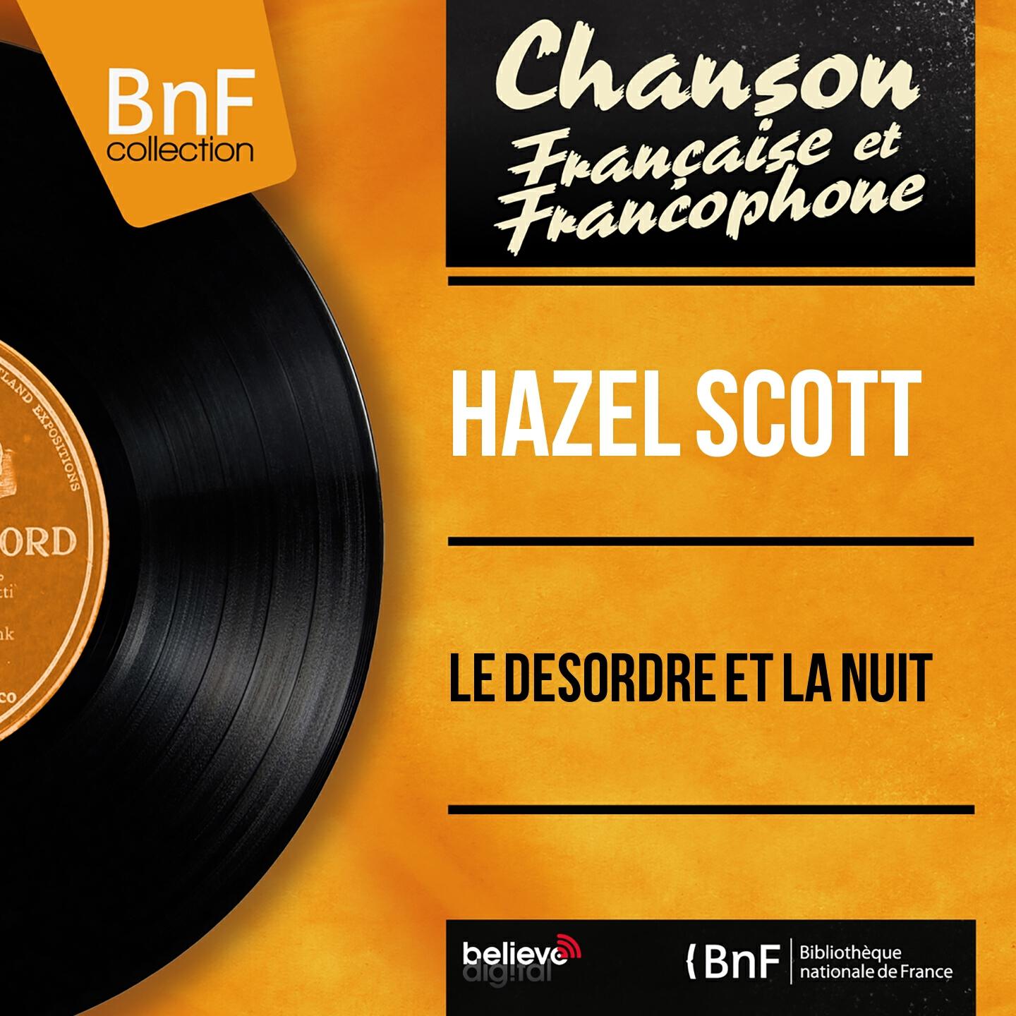 Hazel Scott - Qu'on est bien (From 