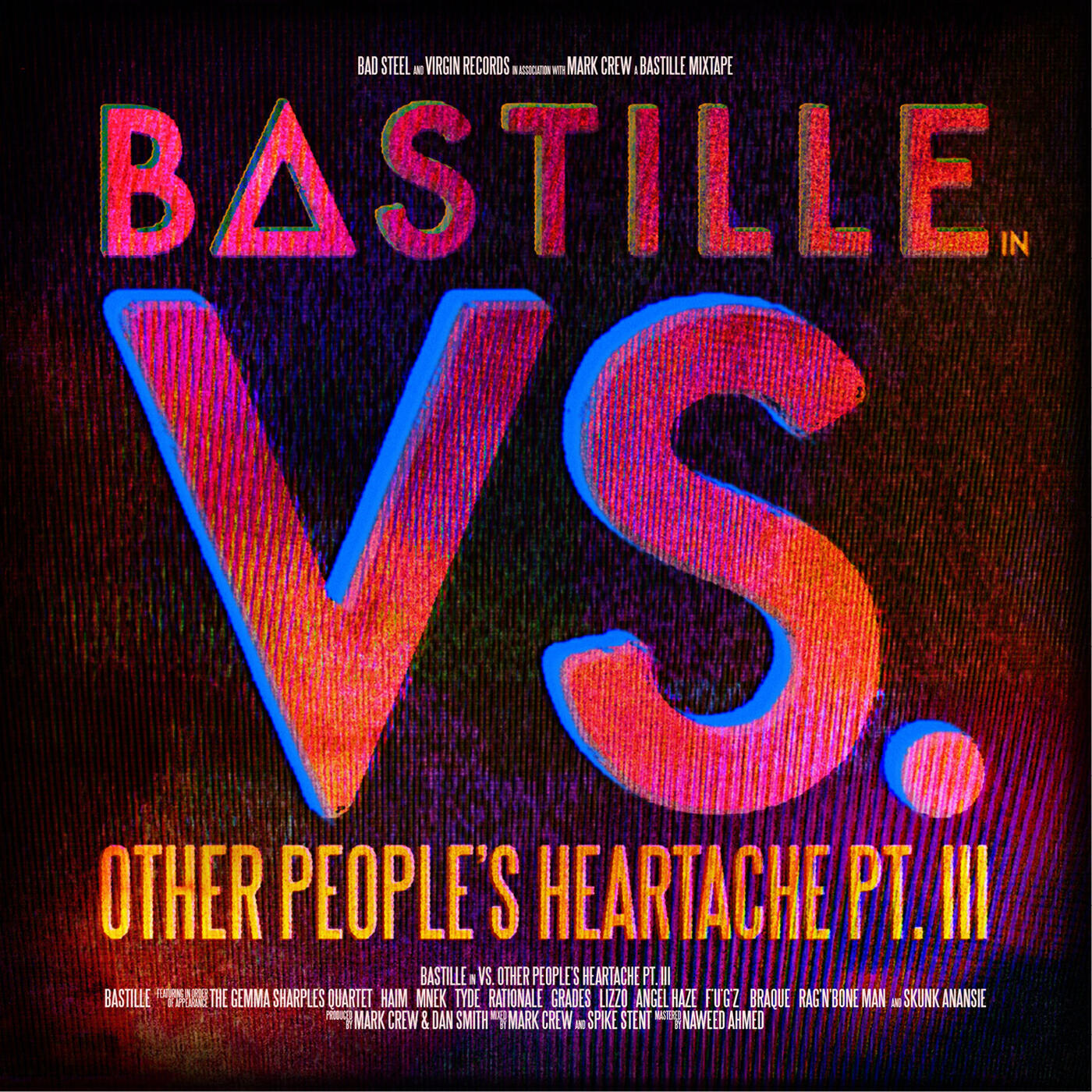 Bastille - Torn Apart, Pt II (Bastille Vs. GRADES Vs. Lizzo)