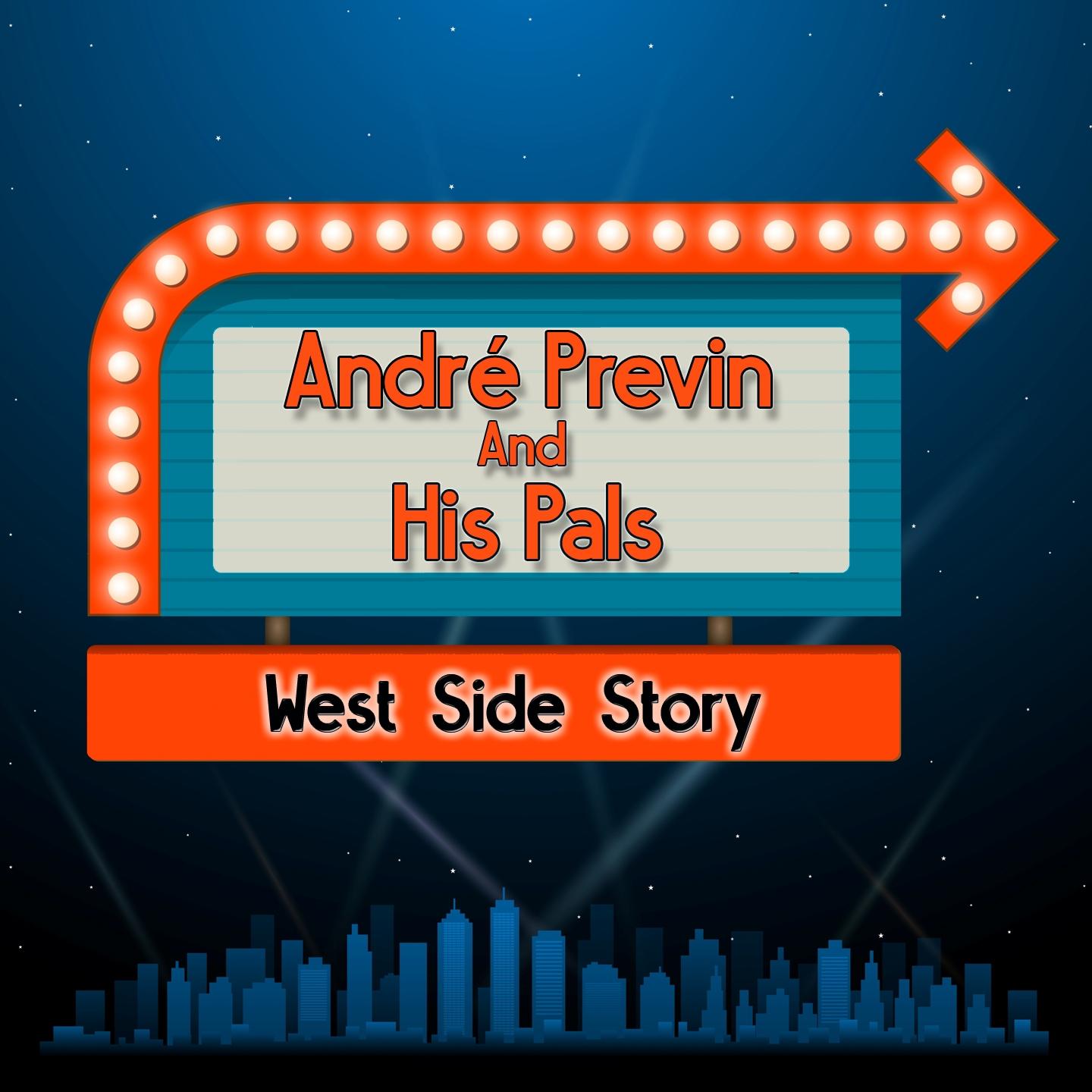 André Previn And His Pals - Maria (From 'West Side Story')