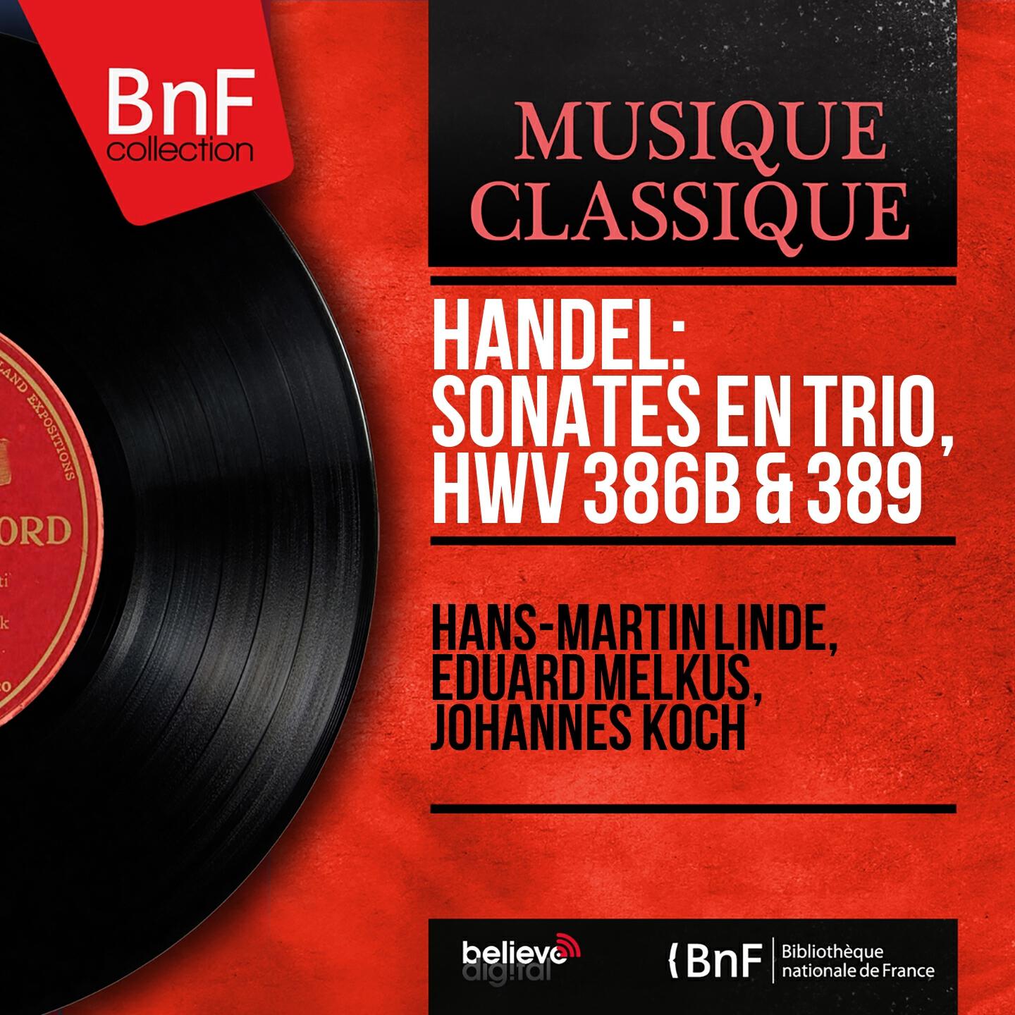 Hans-Martin Linde - Trio Sonata in B Minor, Op. 2 No. 1b, HWV 386b: IV. Allegro