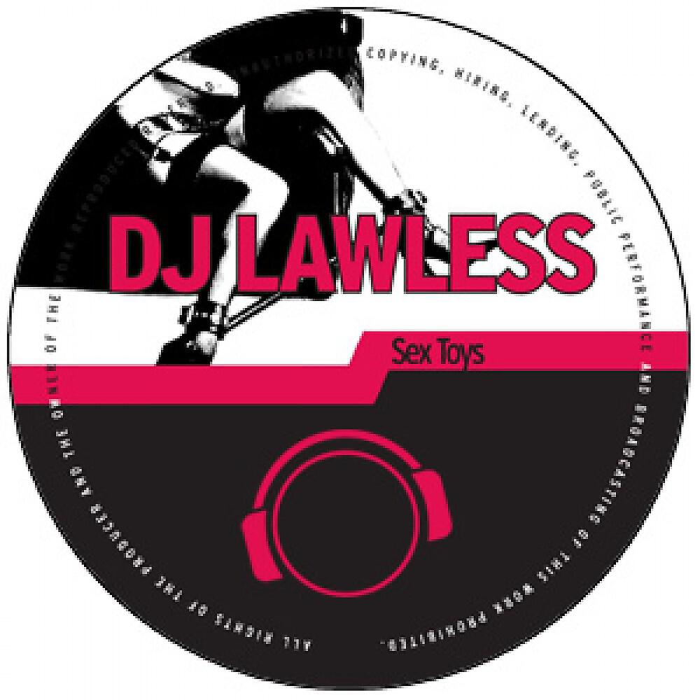 DJ Lawless - Sex Toys (Monte é Fago Remix)