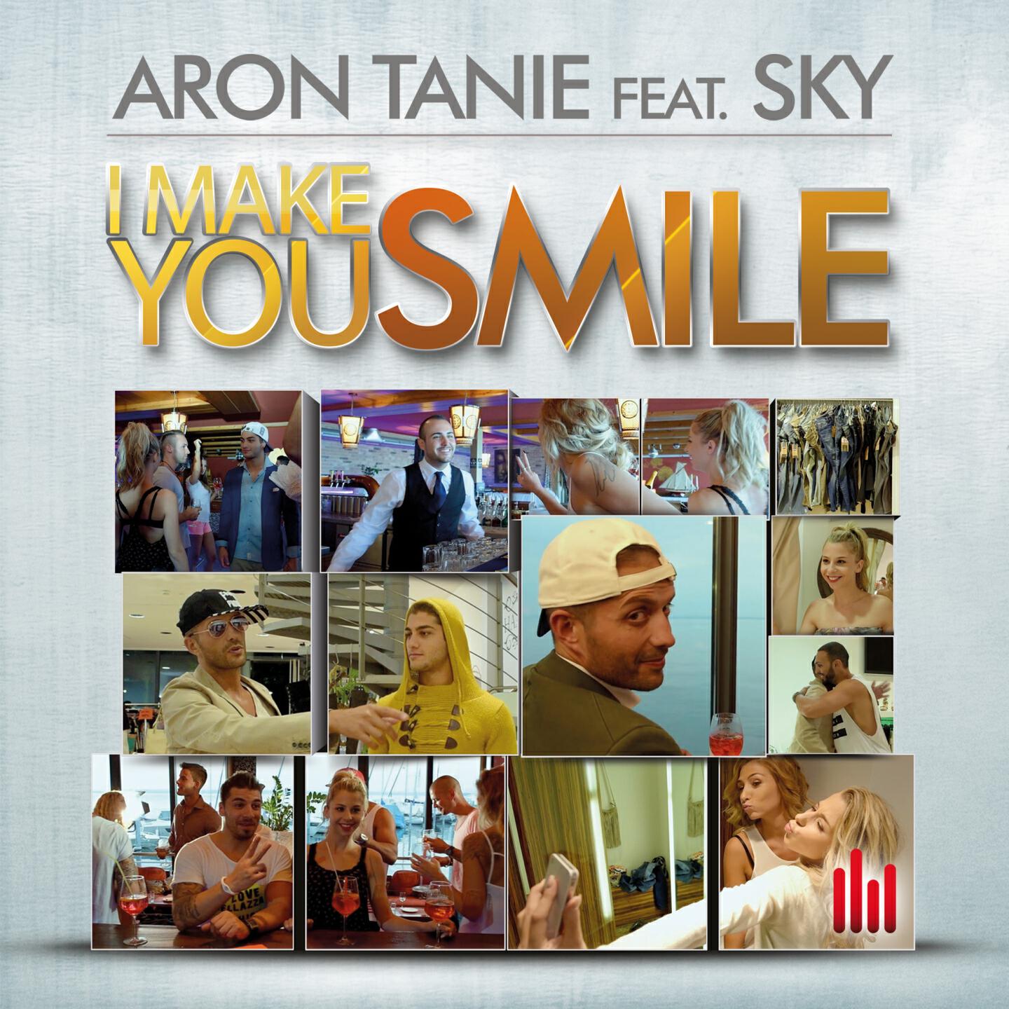 Aron Tanie - I Make You Smile (Radio Mix)