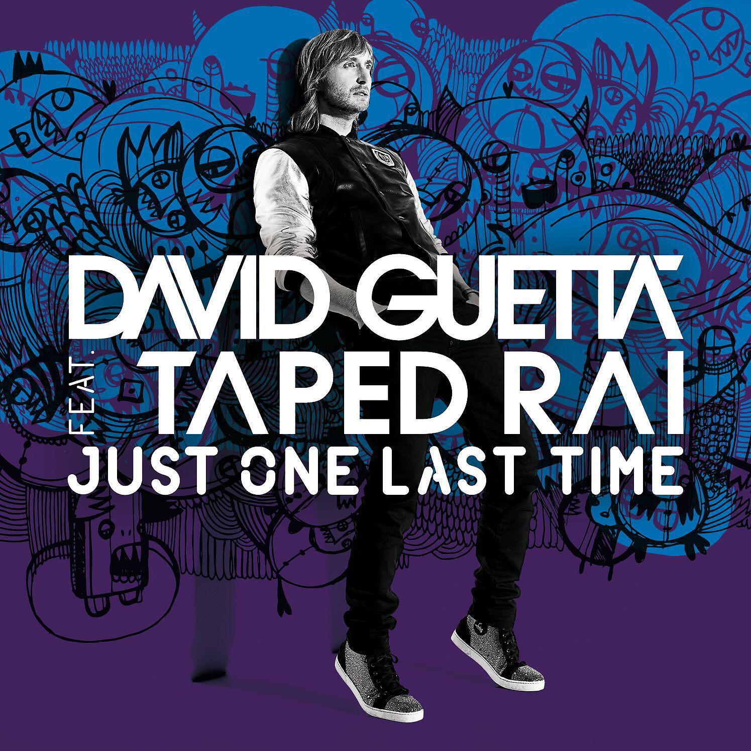 David Guetta - Just One Last Time (feat. Taped Rai) [Hard Rock Sofa Remix]