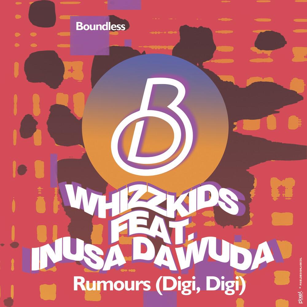 Whizzkids - Rumours (Digi Digi ) [Khetamas Club Edit]