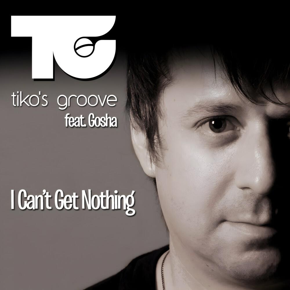 Tikos Groove - I Can't Get Nothing (Plastik Junk & Tujamo Remix Edit)
