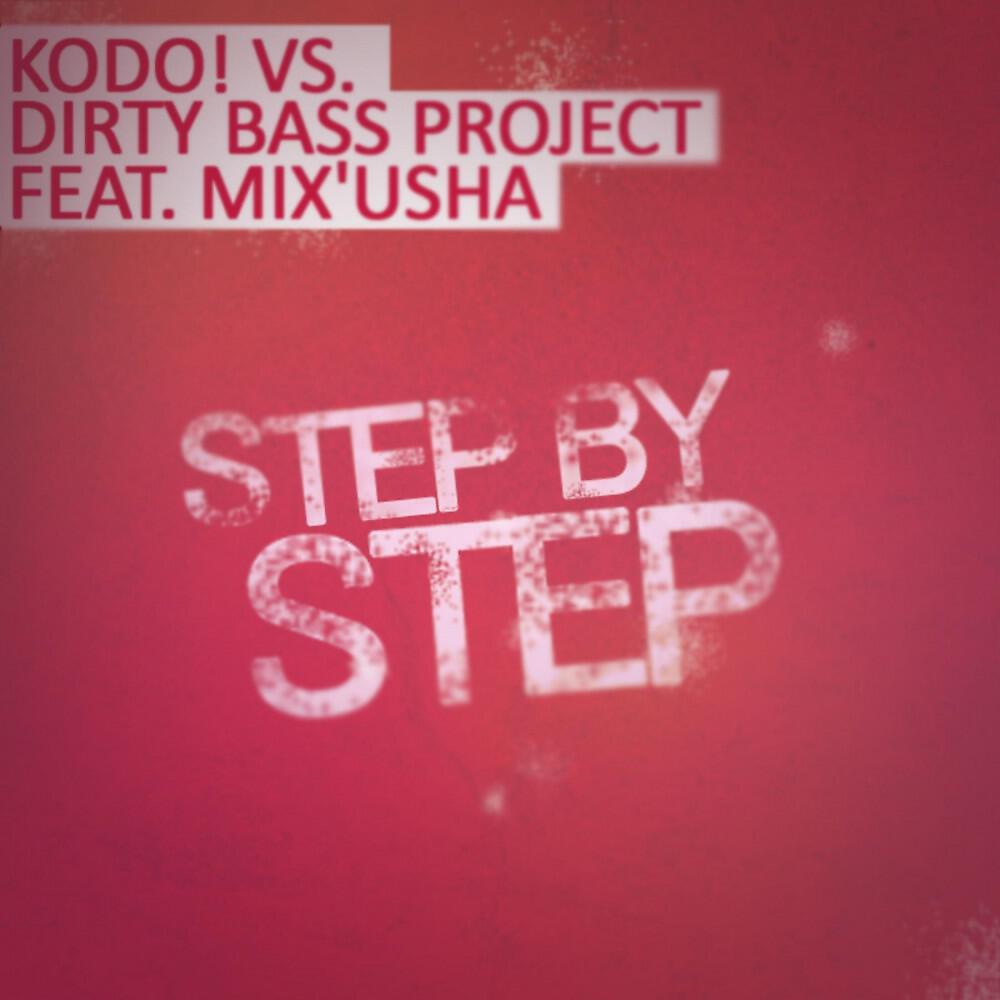 Kodo! - Step By Step (Original Mix)