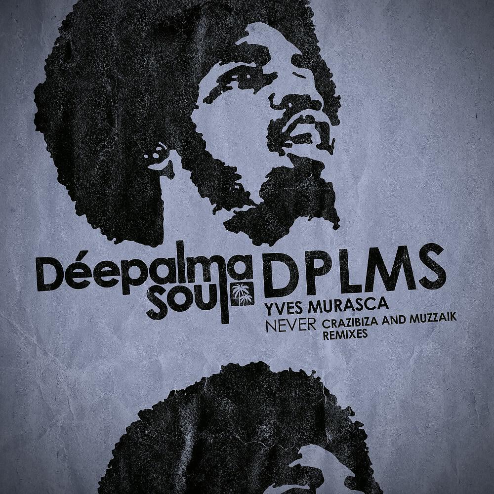 Yves Murasca - Never (Muzzaik Remix)