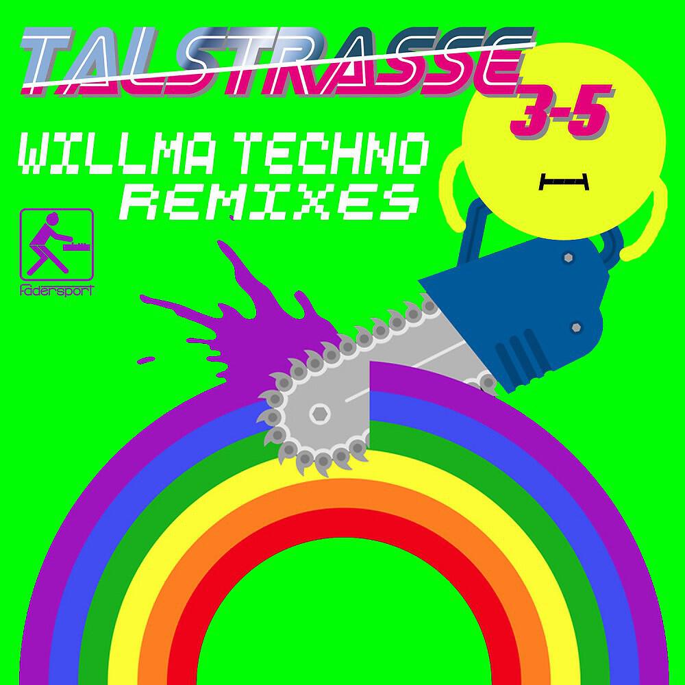 Talstrasse 3-5 - Willma Techno (The Teachers Remix)