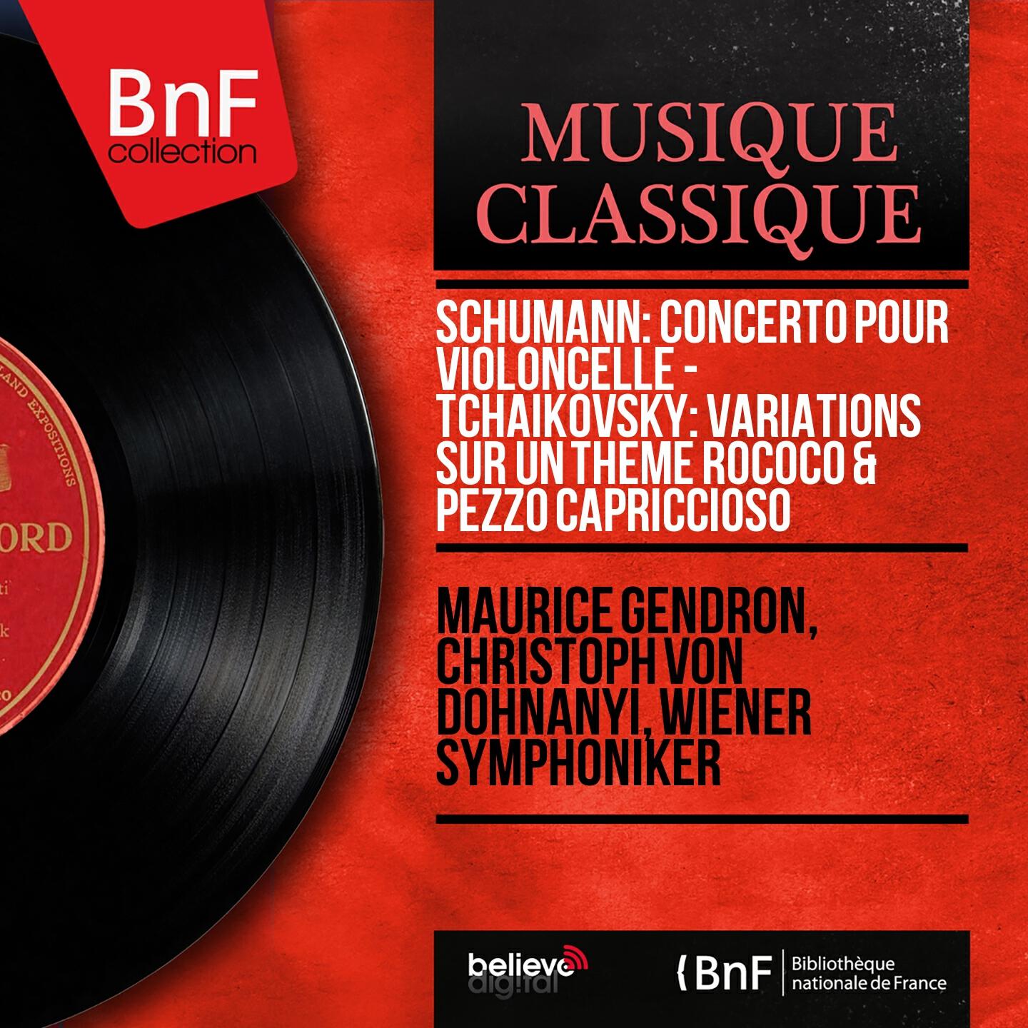 Maurice Gendron - Concerto pour violoncelle in A Minor, Op. 129: II. Langsam