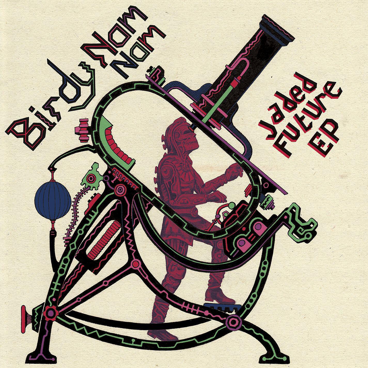 Birdy Nam Nam - Jaded Future