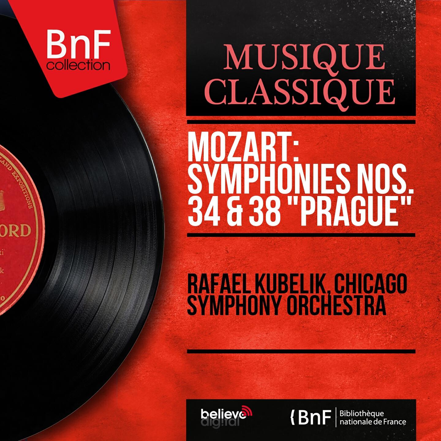 Rafael Kubelik - Symphonie No. 38 in D Major, K. 504 