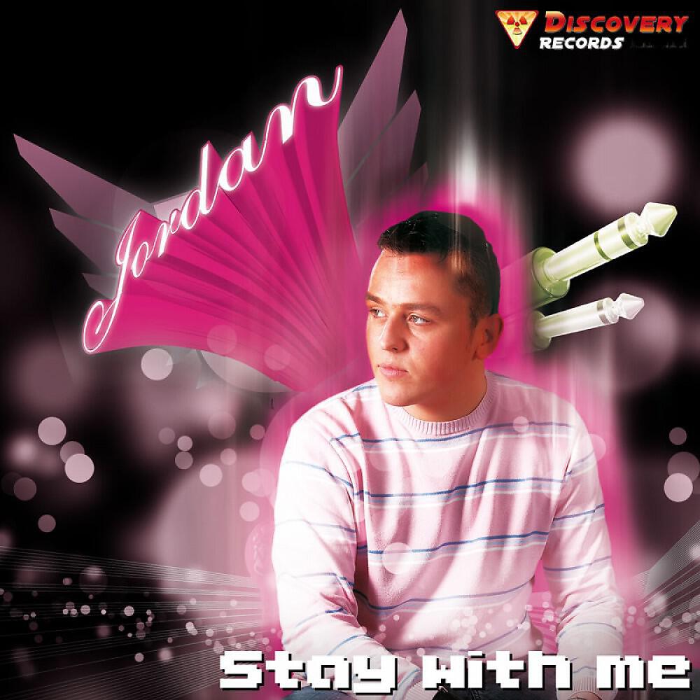 Jordan Evane - Stay With Me
