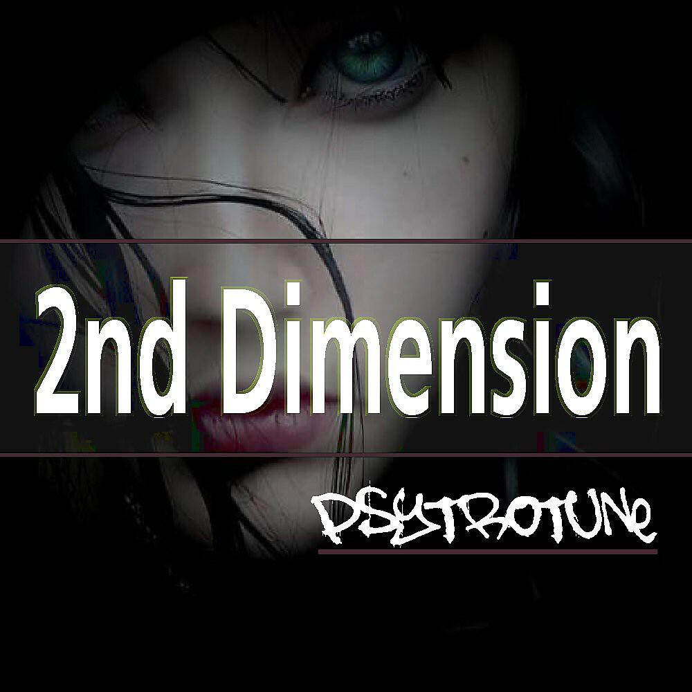 Psytrotune - 2nd Dimension (Original)
