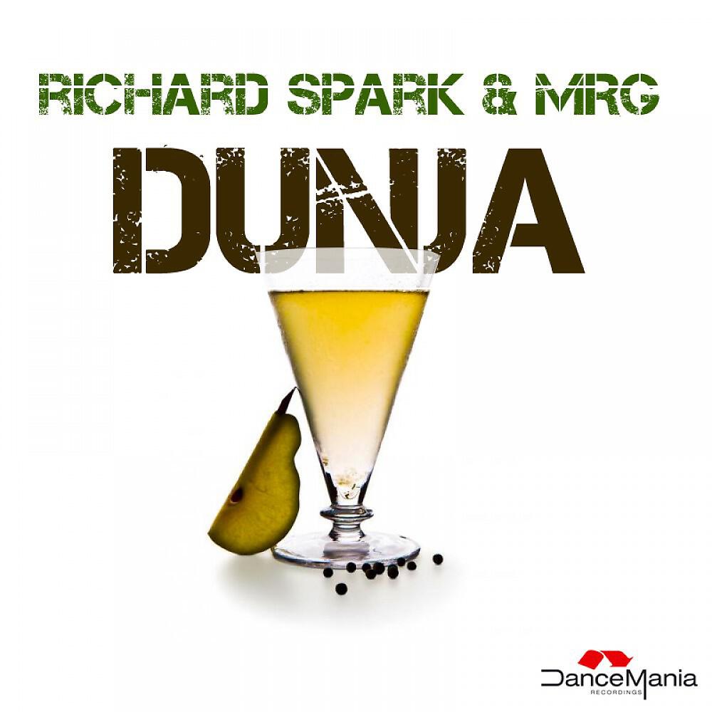 Richard Spark & MRG - Dunja (Markanera Remake)