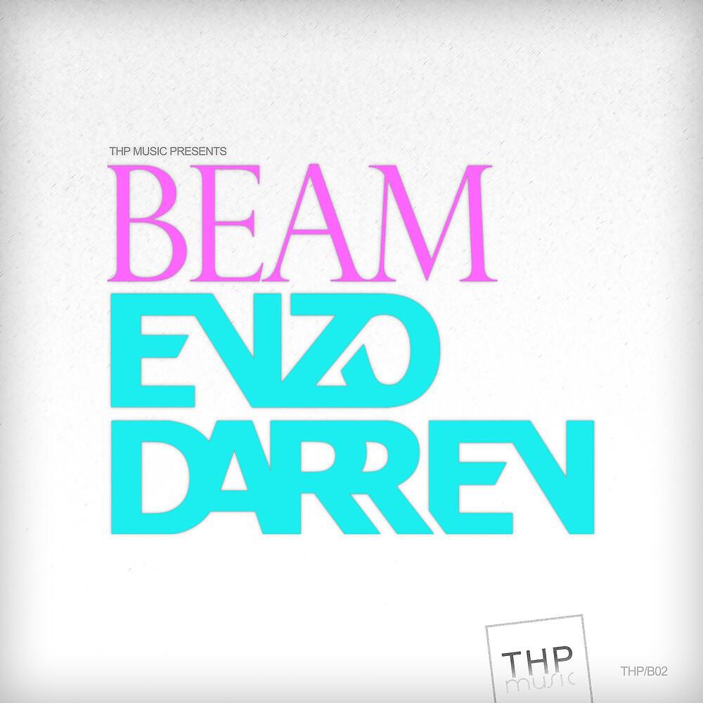 Enzo Darren - Beam (Original Mix)